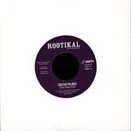 Tristan Palmer / Roots Radics - First Time Girl / Highway Dub