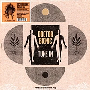 Doctor Bionic - Tune In