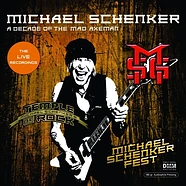 Michael Schenker - A Decade Of The Mad Axeman The Live Recordings