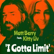 Matt Berry - I Gotta Limit Feat. Kitty Liv / Summer Sun David Arnold Remix