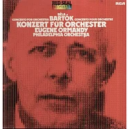 Béla Bartók - Eugene Ormandy, Philharmonia Orchestra - Konzert Für Orchester