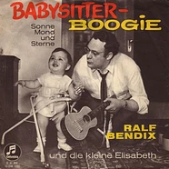 Ralf Bendix Und Die Kleine Elisabeth - Babysitter-Boogie