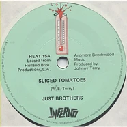 Just Brothers / Eloise Laws - Sliced Tomatoes / Love Factory