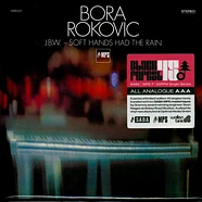 Bora Rokovic - J.B.W. / Soft Hands Had The Rain