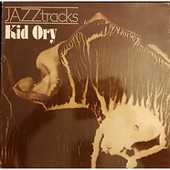 Kid Ory - Jazztracks