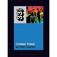 The B-52's - Cosmic Thing By Pete Crighton