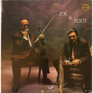 Joe Venuti And Zoot Sims - Joe & Zoot