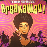 The Frank Popp Ensemble - Breakaway!