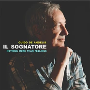 Guido De Angelis / Aa Vv - Il Sognatore - Nothing More Than Feelings