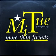 Mi Tue - More Than Friends