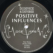 DJ Device & Devibes - Positive Influences