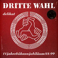 Dritte Wahl - Delikat Colored Vinyl Edition