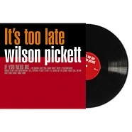 Pickett Wilson - It's Too Late