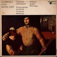 Giovanni Gabrieli, Schola Cantorum Basiliensis, August Wenzinger - Gabrieli Und Seine Zeit (Canzonen Und Sonaten)