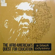 Elsie M. Lewis - The Afro-American's Quest For Education: A Black Odyssey Adventures In Negro History, Vol. III