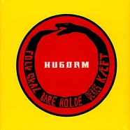 Hugorm - Folk Skal Bare Holde Deres Kaeft Neon Yellow Vinyl