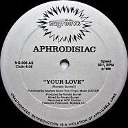 Aphrodisiac - Your Love