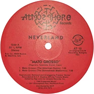 Neverland - Mato Grosso