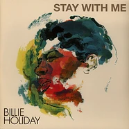 Billie Holiday - Stay With Me Clear Vinyl Edition