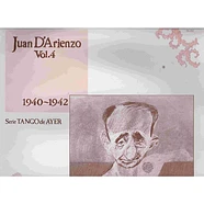 Juan D'Arienzo - Vol.4 1940-1942