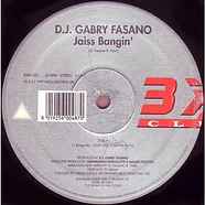 Gabry Fasano - Jaiss Bangin'