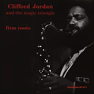 Clifford Jordan - Firm Roots