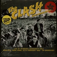 The Clash - Have A Drink On Me: Live At Academic Community Hall Kowloon 1982 Yellow Vinyl Edtion