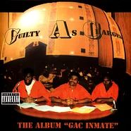 Guilty As Charged - The Album "Gac Inmate" Black Vinyl Edition