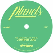 Jennifer Lara - We Can Make It Work / We Can Make It Dub