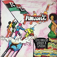 Funkadelic - One Nation Under A Groove