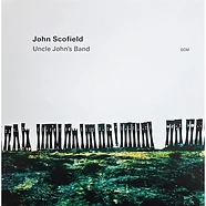 John Scofield - Uncle John's Band