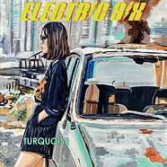 Electric Six - Turquoise