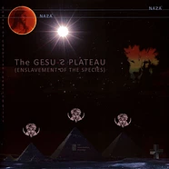 V.A. - The Gesu-S Plateau (Enslavement Of The Species)