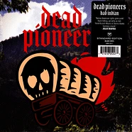 Dead Pioneers - Bad Indian