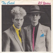 The Catch - 25 Years