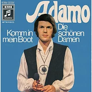 Adamo - Komm In Mein Boot / Die Schönen Damen