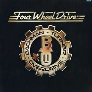 Bachman-Turner Overdrive - Four Wheel Drive