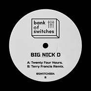 Big Nick D - Twenty Four Hours