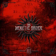 The Heretic Order - Iii Limited Red Vinyl Edition