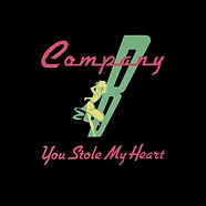 Company B - You Stole My Heart