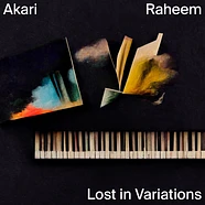 Akari Raheem, Lito Akari, F. Raheem - Lost In Variations