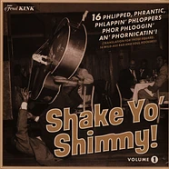 V.A. - Shake Yo' Shimmy Volume 1