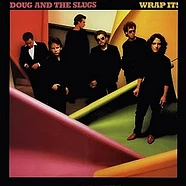 Doug And The Slugs - Wrap It!