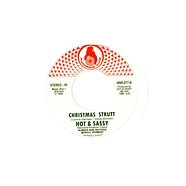 Hot & Sassy - Christmas Strutt Clear Vinyl Edition