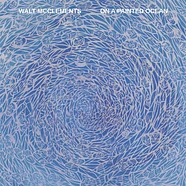 Walt McClements - On A Painted Ocean