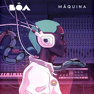 La Boa - Maquina