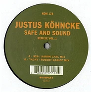 Justus Köhncke - Safe And Sound Remixe Vol. 1