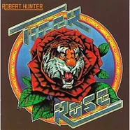 Robert Hunter - Tiger Rose