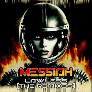 Messiah - Lawless Ep (The Remixes)