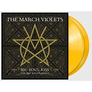 The March Violets - Big Soul Kiss The BBC Recordings Citrine Yellow Vinyl Edition